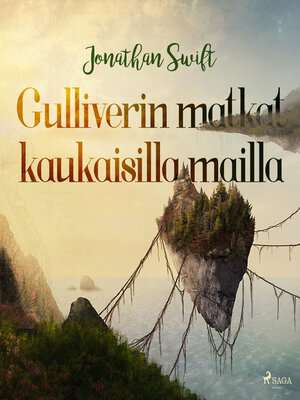 cover image of Gulliverin matkat kaukaisilla mailla (lyhentämätön)